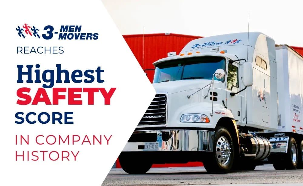 3 Men Movers Reaches the Highest Safety Scores in Company History 3 Men Movers Reaches the Highest Safety Scores in Company History